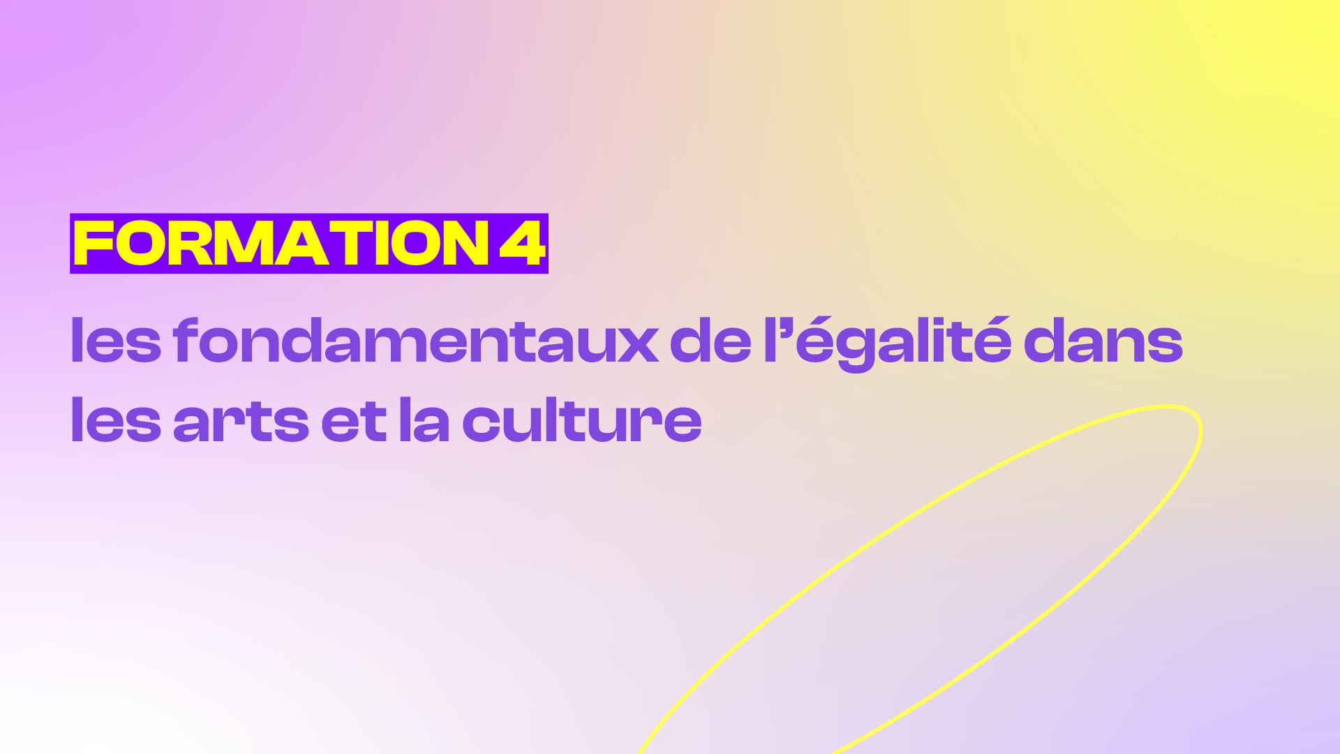 Formation La Petite : les fondamentaux de l'égalité dans les arts et la culture