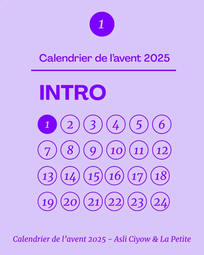 Calendrier de l'avent 2025, Asliw Ciyow et La Petite